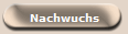 Nachwuchs